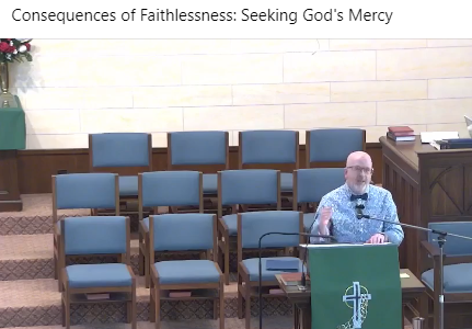 Consequences of Faithlessness: Seeking God's Mercy